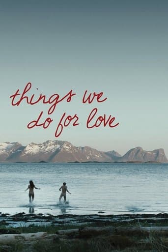 Movie poster for Things We Do for Love