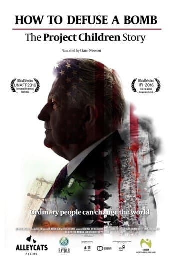 Movie poster for How to Defuse a Bomb: The Project Children Story