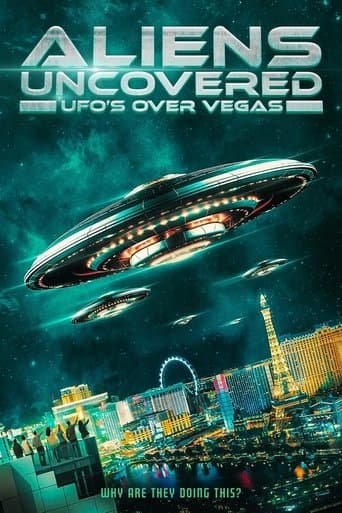 Movie poster for Aliens Uncovered: UFOs Over Vegas