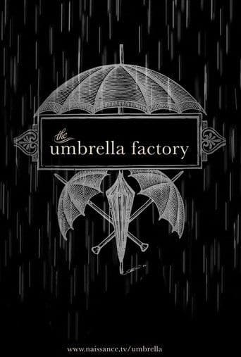 Movie poster for The Umbrella Factory