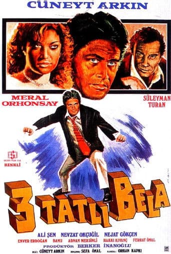 Movie poster for Üç Tatlı Bela