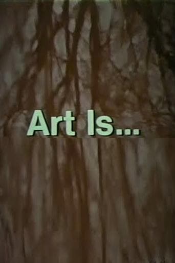 Movie poster for Art Is...