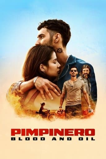 Movie poster for Pimpinero: Blood and Oil