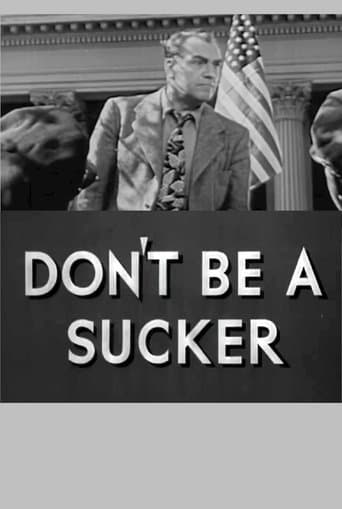 Movie poster for Don't Be a Sucker!