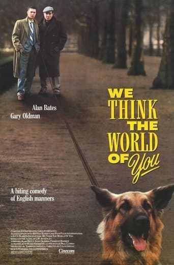Movie poster for We Think the World of You
