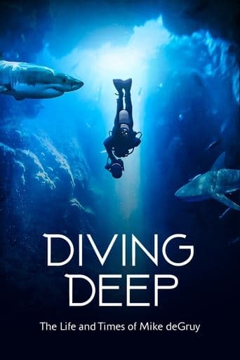 Movie poster for Diving Deep: The Life and Times of Mike deGruy