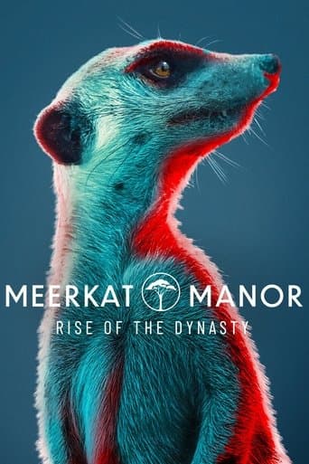 Movie poster for Meerkat Manor: Rise of the Dynasty
