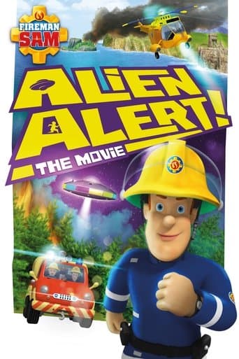 Movie poster for Fireman Sam: Alien Alert! The Movie