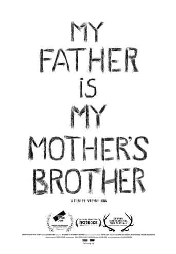 Movie poster for My Father is my Mother's Brother