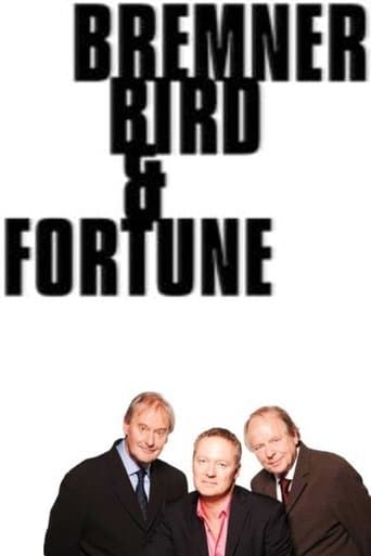 Movie poster for Bremner, Bird and Fortune