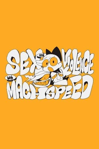 Movie poster for Sex & Violence with Machspeed