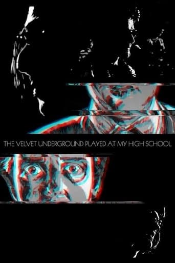 Movie poster for The Velvet Underground Played at My High School