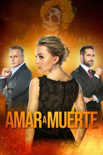Movie poster for Amar a Muerte