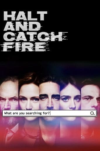 Movie poster for Halt and Catch Fire