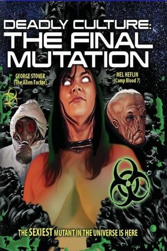 Movie poster for Deadly Culture: Final Mutation