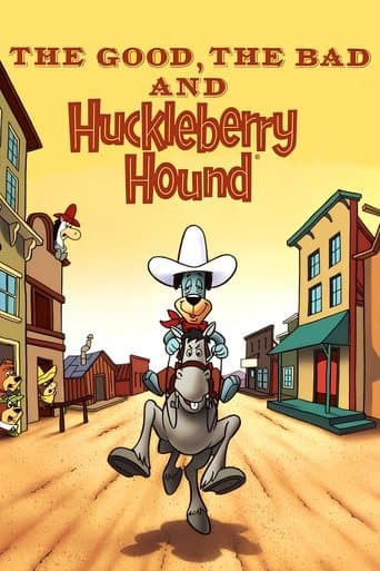 Movie poster for The Good, the Bad and Huckleberry Hound