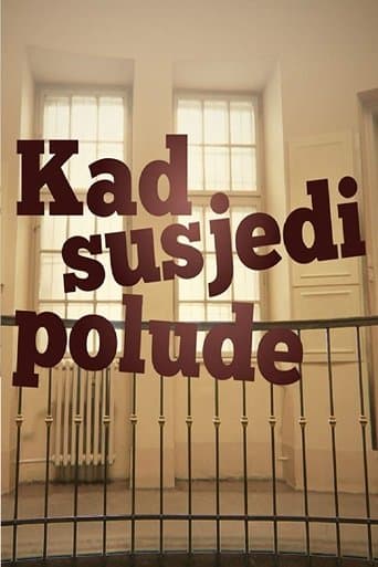 Movie poster for When Neighbors Go Mad