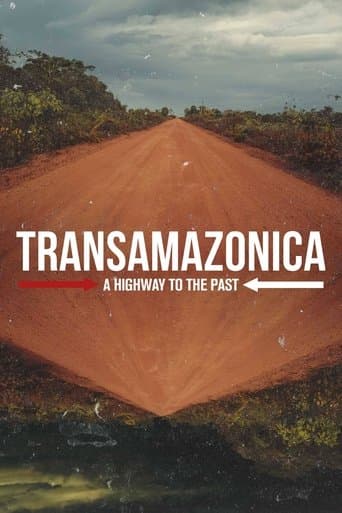 Movie poster for Transamazonica: A Highway to the Past