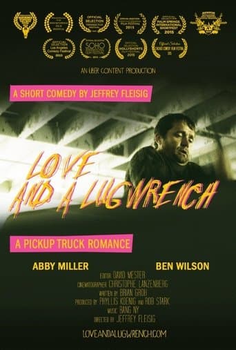 Movie poster for Love & a Lug Wrench