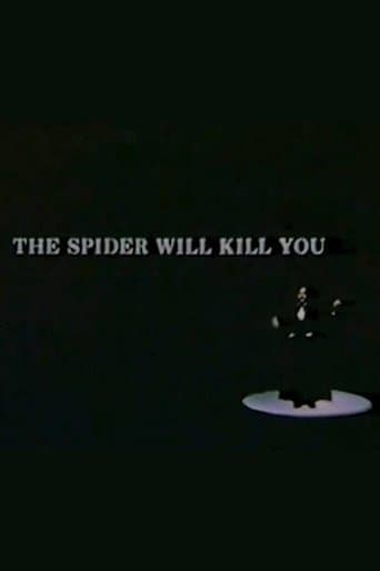 Movie poster for The Spider Will Kill You