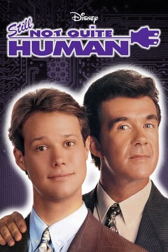 Movie poster for Still Not Quite Human