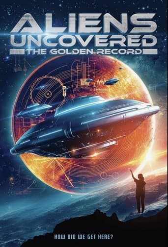 Movie poster for Aliens Uncovered: The Golden Record