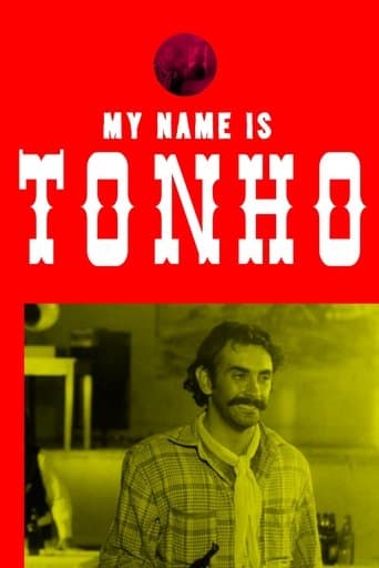 Movie poster for My Name is Tonho