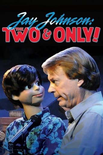 Movie poster for Jay Johnson: The Two and Only!