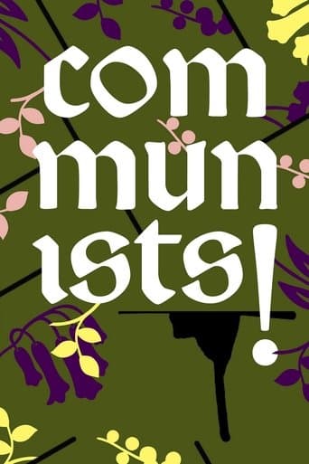 Movie poster for Communists!