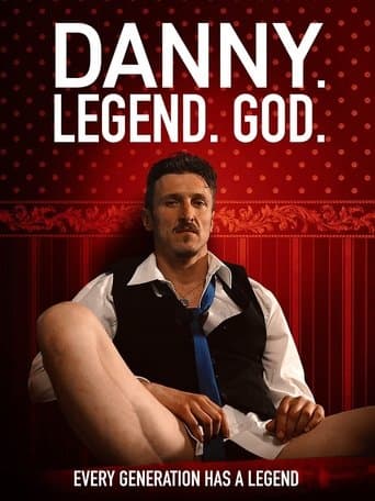 Movie poster for Danny. Legend. God.