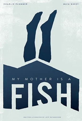 Movie poster for My Mother is a Fish