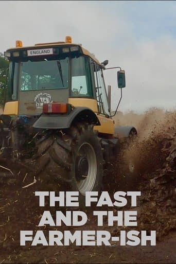 Movie poster for The Fast And The Farmer-ish