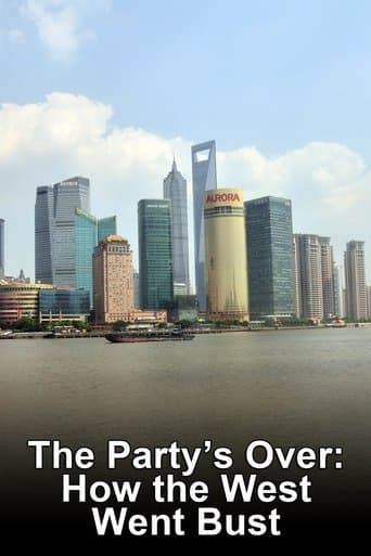 Movie poster for The Party's Over: How the West Went Bust