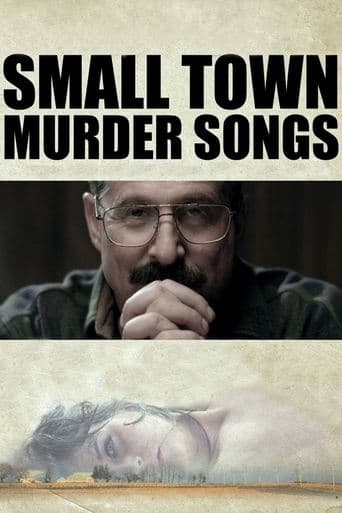 Movie poster for Small Town Murder Songs