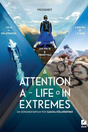 Movie poster for Attention: A Life in Extremes