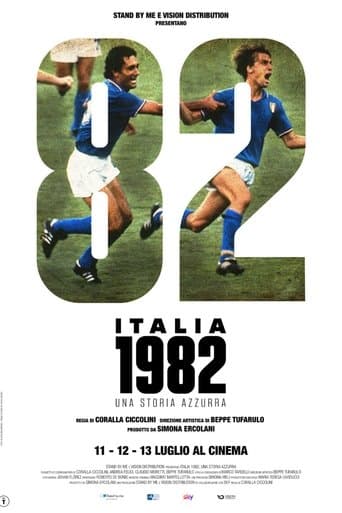 Movie poster for Italia 1982, una storia azzurra