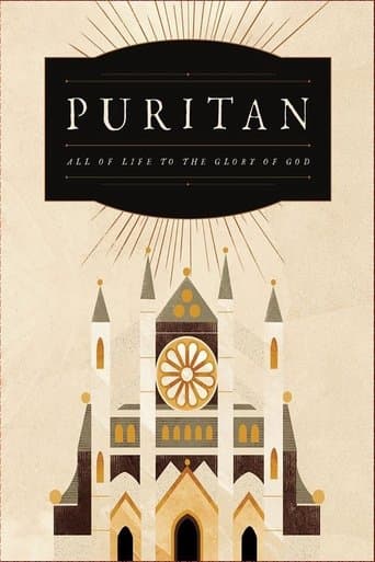 Movie poster for Puritan: All of Life to the Glory of God