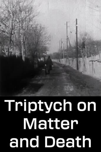Movie poster for Triptych on Matter and Death