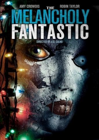 Movie poster for The Melancholy Fantastic
