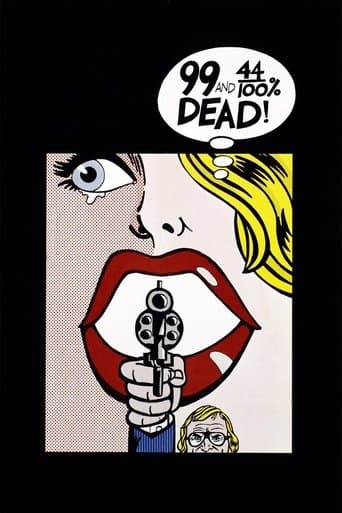 Movie poster for 99 and 44/100% Dead