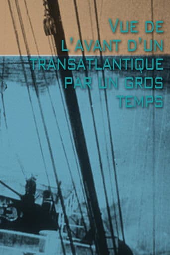 Movie poster for Vue de l'avant d'un transatlantique par un gros temps