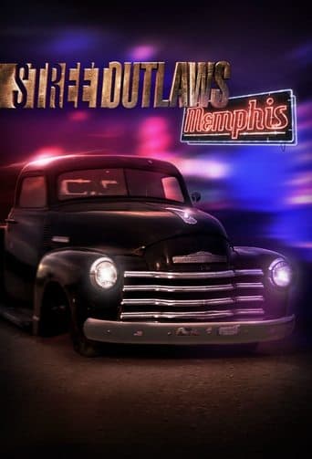 Movie poster for Street Outlaws: Memphis
