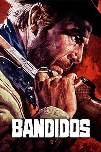 Movie poster for Bandidos
