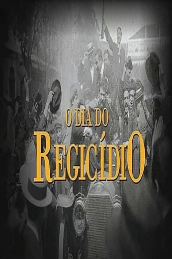 Movie poster for O Dia do Regicídio