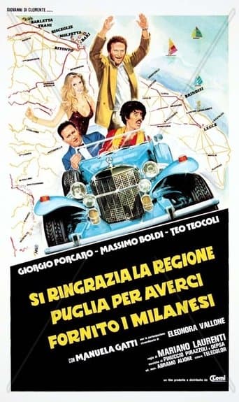 Movie poster for Si ringrazia la regione Puglia per averci fornito i milanesi