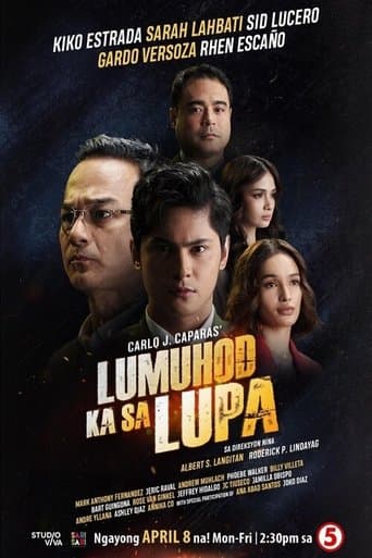 Movie poster for Lumuhod Ka Sa Lupa
