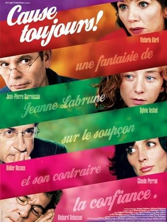 Movie poster for Cause toujours !