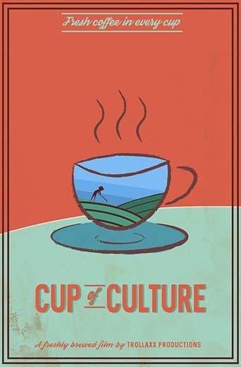 Movie poster for Cup of Culture