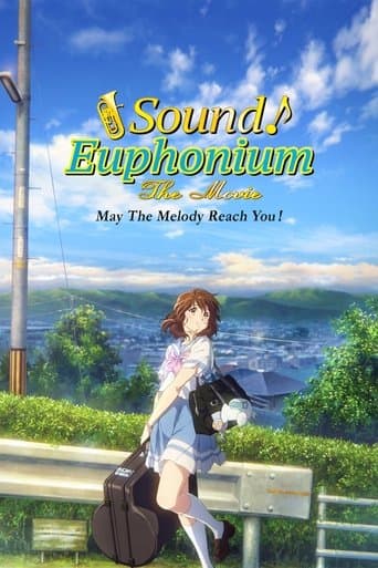 Movie poster for Sound! Euphonium the Movie – May the Melody Reach You!
