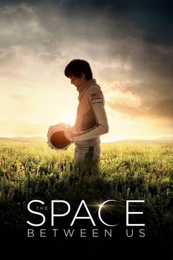 Movie poster for The Space Between Us